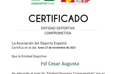 F.S.F. César Augusta obtiene el certificado de Entidad Deportiva Comprometida